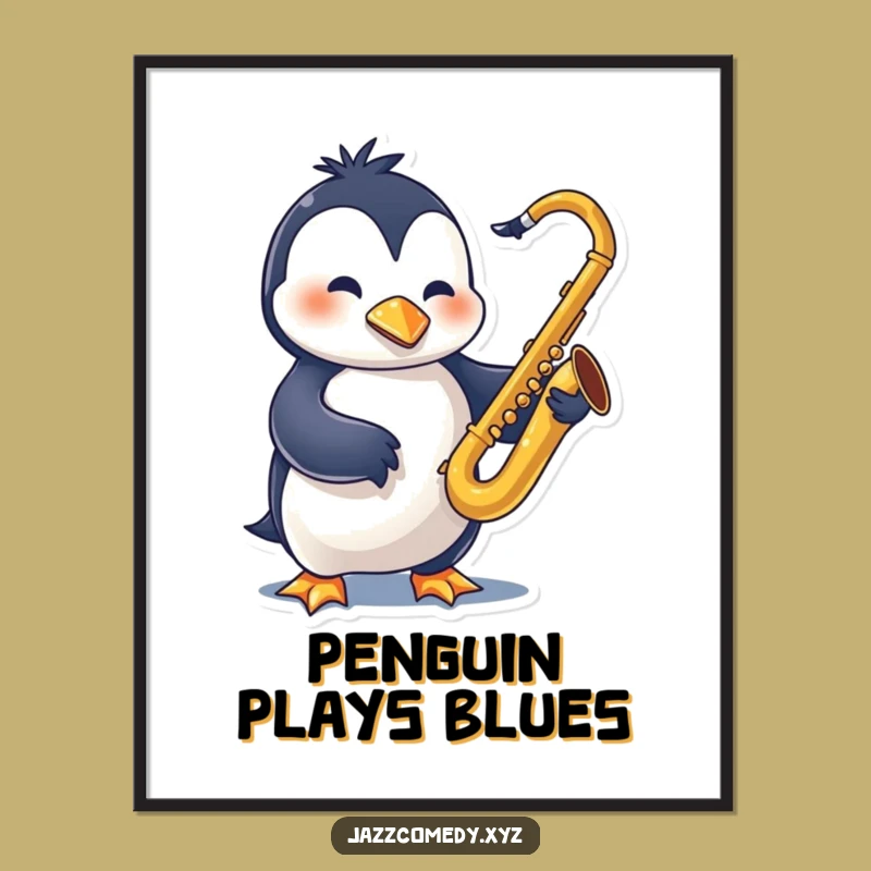 Funny Penguin Sax Poster: Swinging Jazz Character - Musical Funny Gift Decor